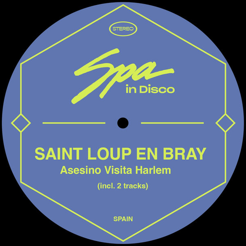 Saint-Loup-En-Bray - Asesino Visita Harlem [SPA283]